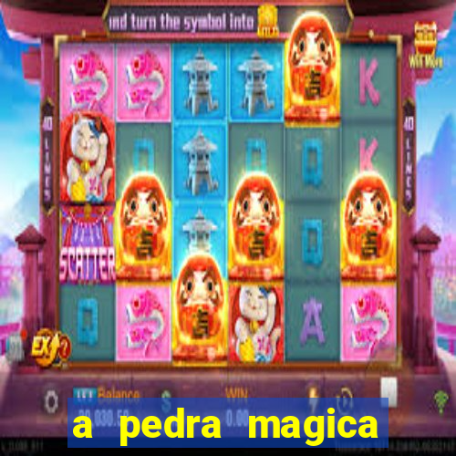 a pedra magica filme completo dublado gratis